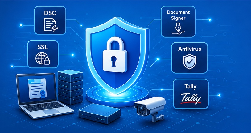 DSC, SSL, Document Signer, Antivirus, CCTV and Tally solutions